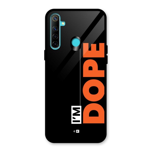 I am Dope Glass Back Case for Realme 5