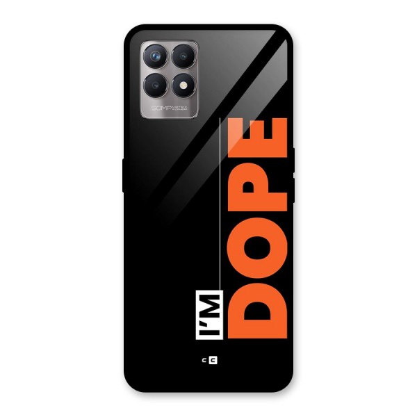 I am Dope Glass Back Case for Realme 8i