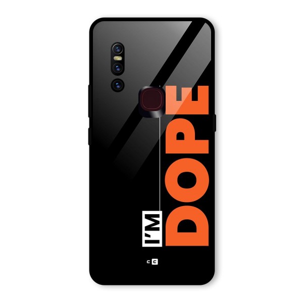 I am Dope Glass Back Case for Vivo V15