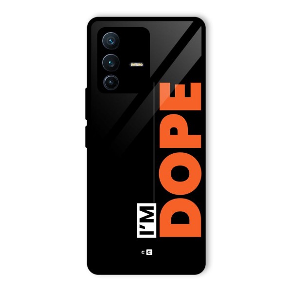 I am Dope Glass Back Case for Vivo V23 Pro