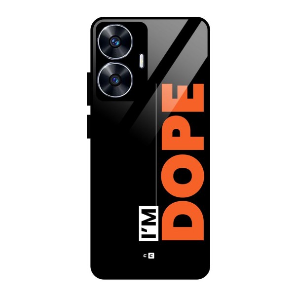 I am Dope Glass Back Case for realme C55