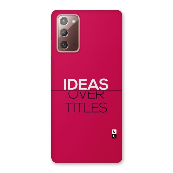 Ideas Over Titles Back Case for Galaxy Note 20