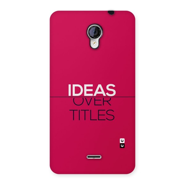 Ideas Over Titles Back Case for Unite 2 A106