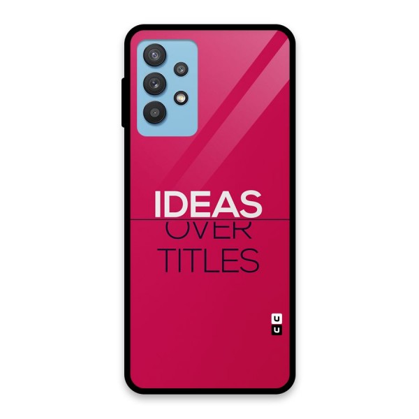 Ideas Over Titles Glass Back Case for Galaxy M32 5G