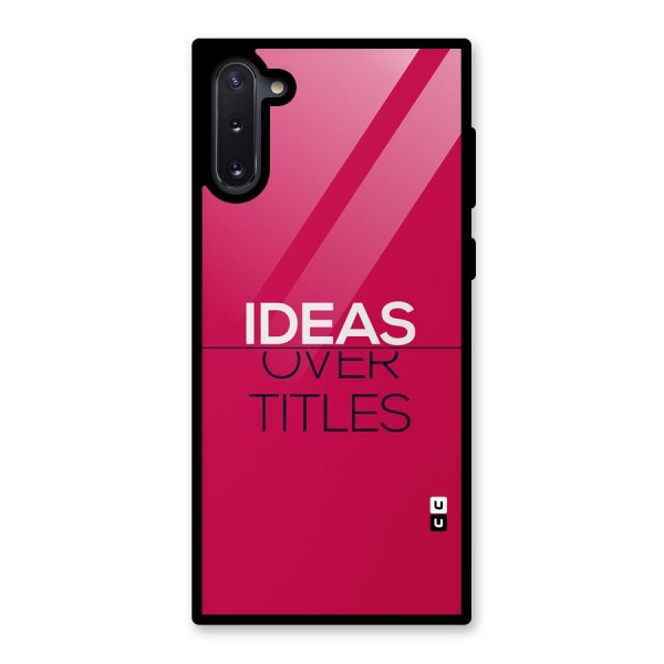 Ideas Over Titles Glass Back Case for Galaxy Note 10