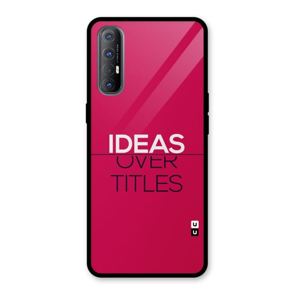 Ideas Over Titles Glass Back Case for Oppo Reno3 Pro