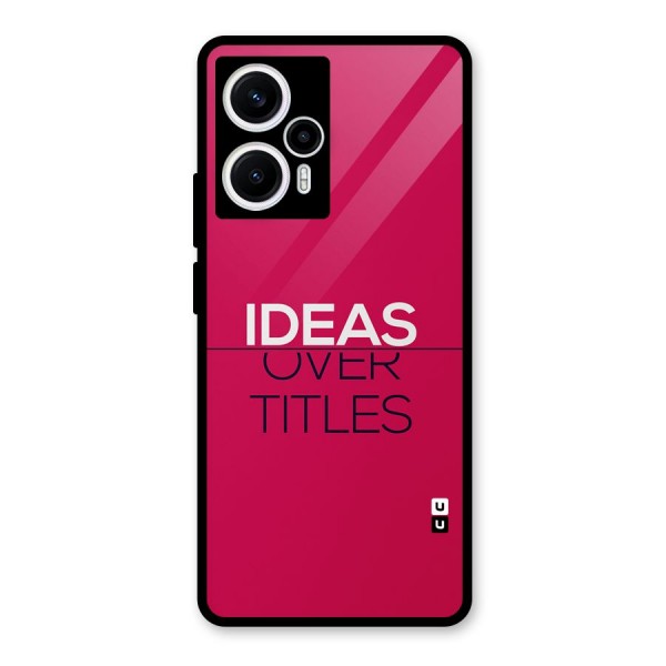 Ideas Over Titles Glass Back Case for Poco F5