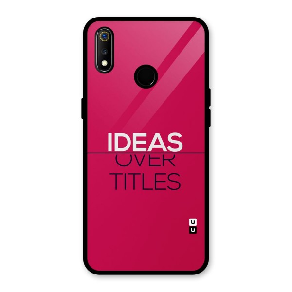 Ideas Over Titles Glass Back Case for Realme 3