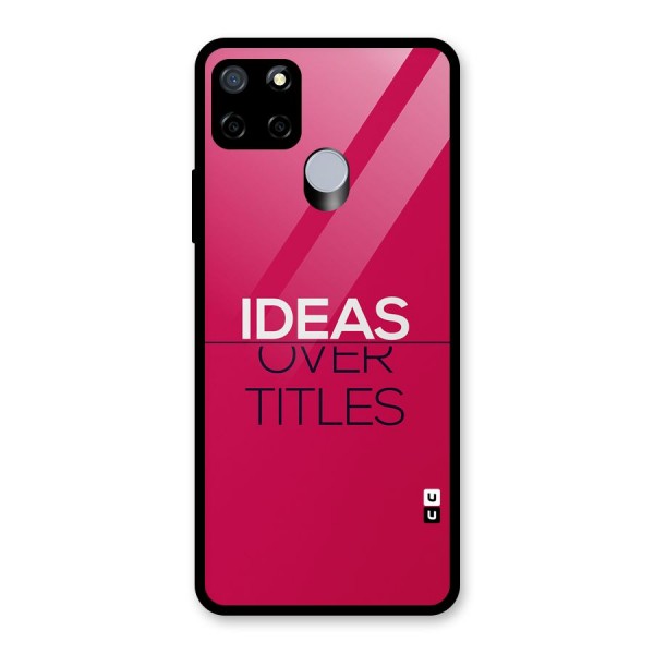 Ideas Over Titles Glass Back Case for Realme C15