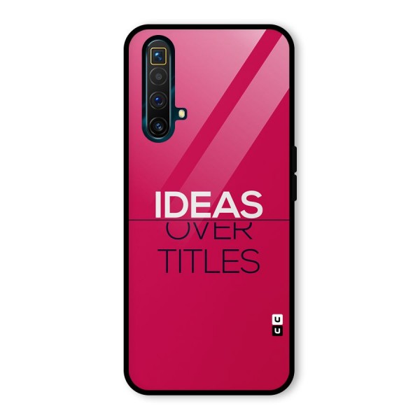 Ideas Over Titles Glass Back Case for Realme X3 SuperZoom