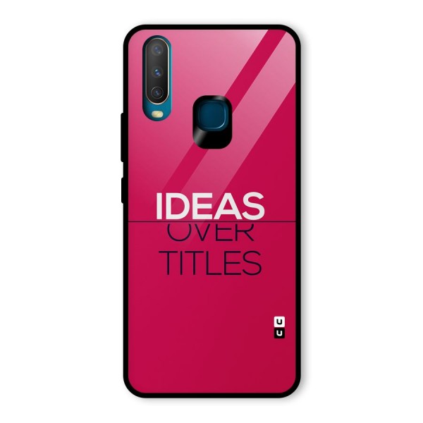 Ideas Over Titles Glass Back Case for Vivo Y12