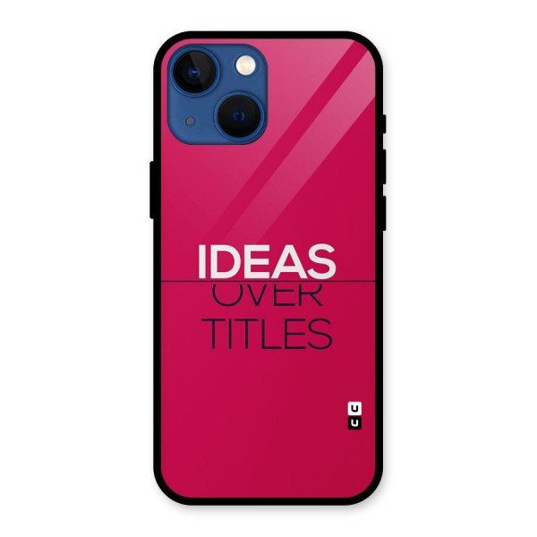 Ideas Over Titles Glass Back Case for iPhone 13 Mini