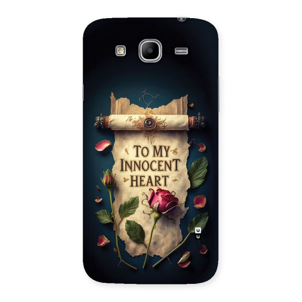 Innocence Of Heart Back Case for Galaxy Mega 5.8