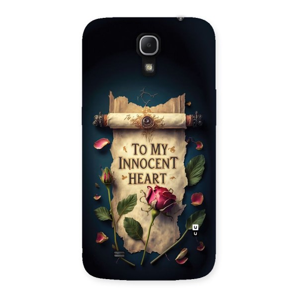 Innocence Of Heart Back Case for Galaxy Mega 6.3