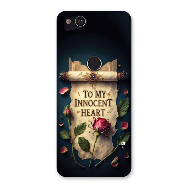 Innocence Of Heart Back Case for Google Pixel 2