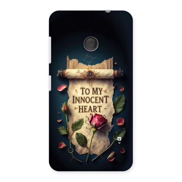 Innocence Of Heart Back Case for Lumia 530