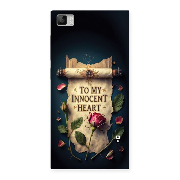 Innocence Of Heart Back Case for Mi3