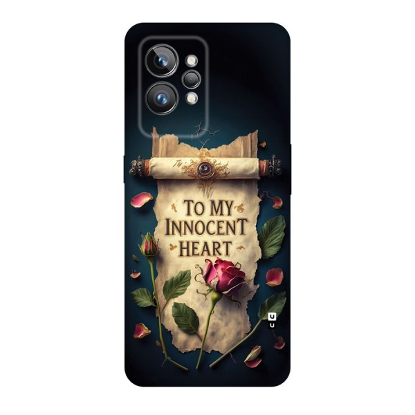 Innocence Of Heart Back Case for Realme GT2 Pro