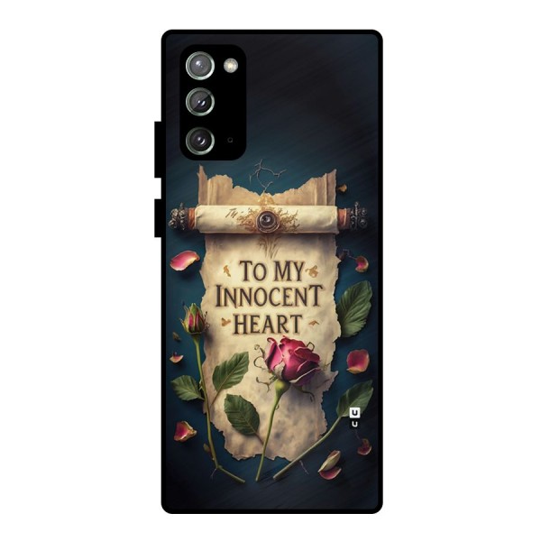 Innocence Of Heart Metal Back Case for Galaxy Note 20