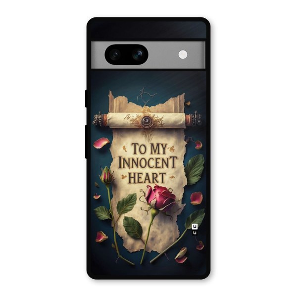 Innocence Of Heart Metal Back Case for Google Pixel 7a