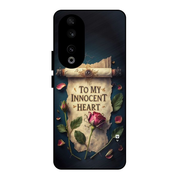 Innocence Of Heart Metal Back Case for Honor 90