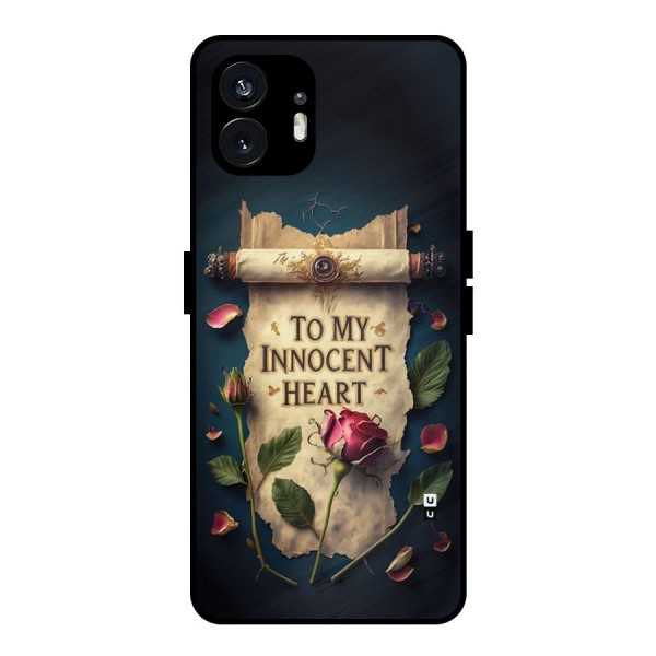 Innocence Of Heart Metal Back Case for Nothing Phone 2