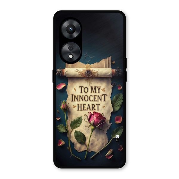 Innocence Of Heart Metal Back Case for Oppo A78