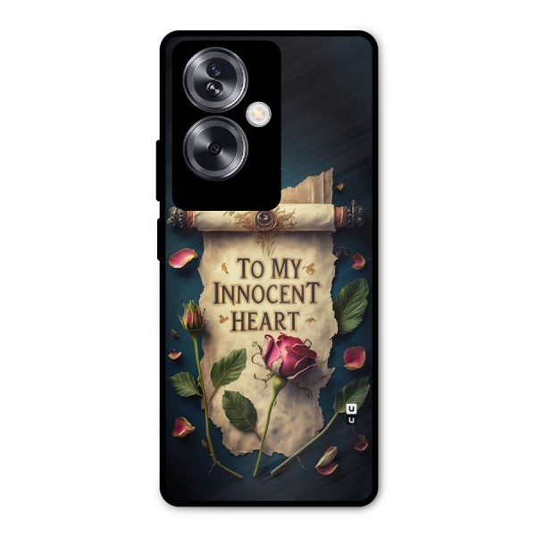 Innocence Of Heart Metal Back Case for Oppo A79 5G