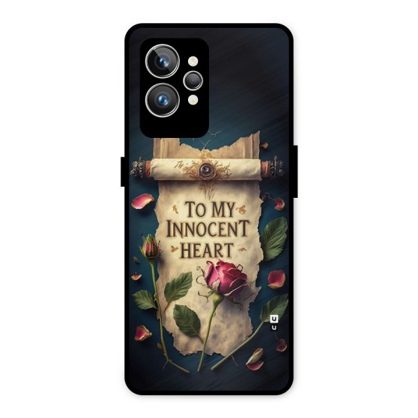 Innocence Of Heart Metal Back Case for Realme GT2 Pro