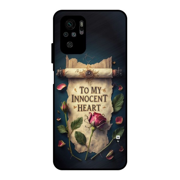 Innocence Of Heart Metal Back Case for Redmi Note 10