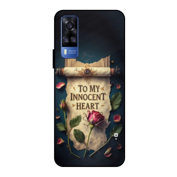 Innocence Of Heart Metal Back Case for Vivo Y51