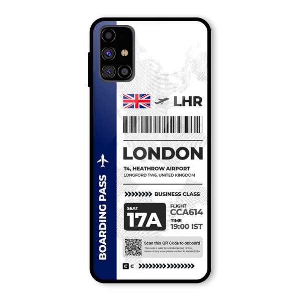 International Boarding Pass London Glass Back Case for Galaxy M31s