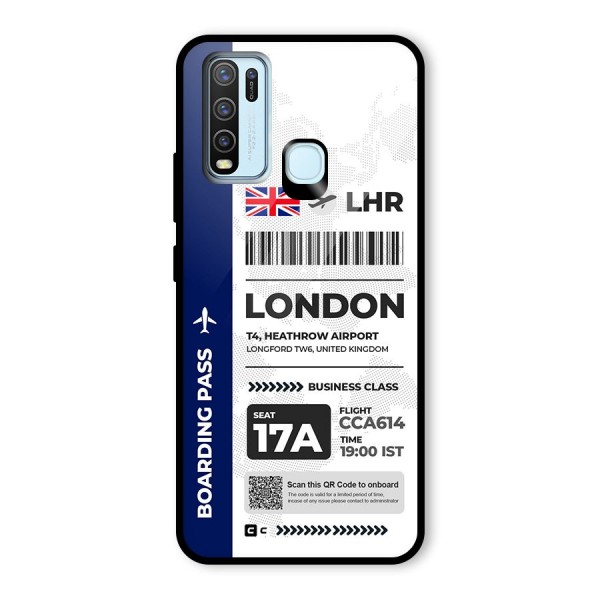 International Boarding Pass London Glass Back Case for Vivo Y30