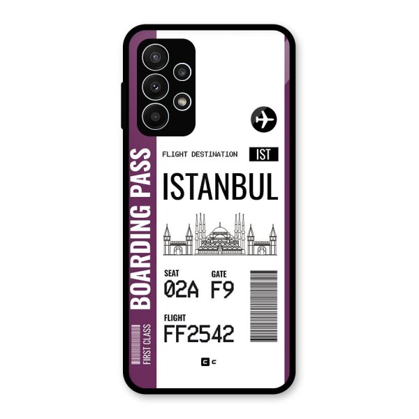 Istanbul Boarding Pass Glass Back Case for Galaxy A23