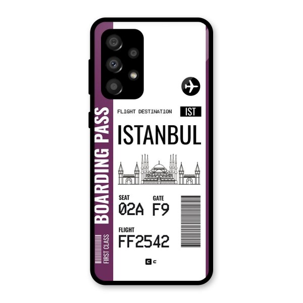 Istanbul Boarding Pass Glass Back Case for Galaxy A32