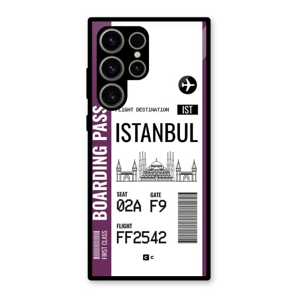 Istanbul Boarding Pass Glass Back Case for Galaxy S23 Ultra