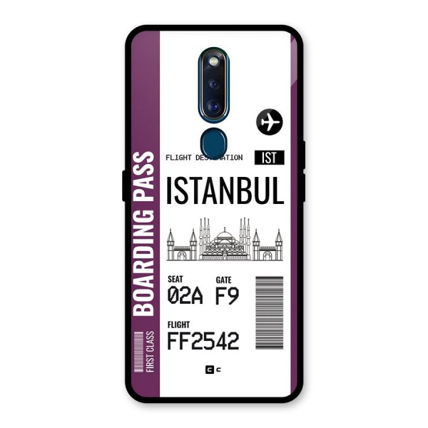 Istanbul Boarding Pass Glass Back Case for Oppo F11 Pro