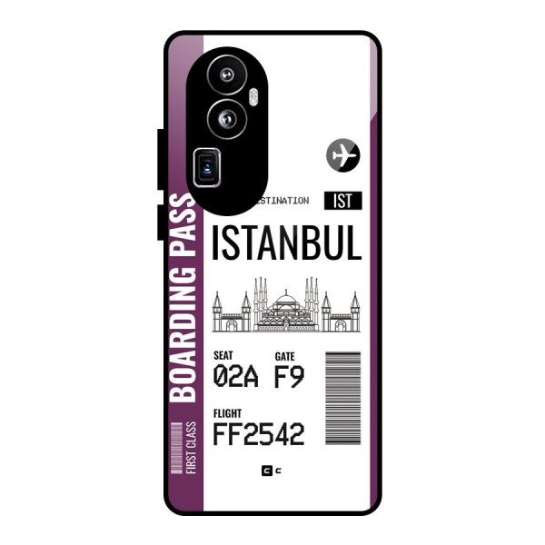 Istanbul Boarding Pass Glass Back Case for Oppo Reno10 Pro Plus