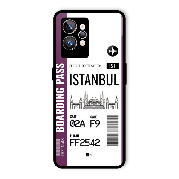 Istanbul Boarding Pass Glass Back Case for Realme GT2 Pro