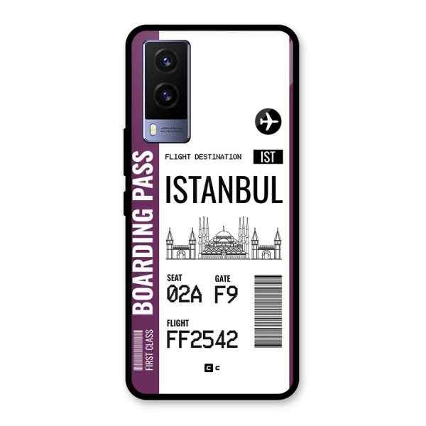 Istanbul Boarding Pass Glass Back Case for Vivo V21e 5G