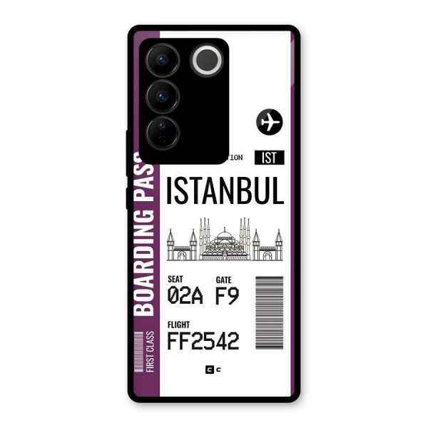 Istanbul Boarding Pass Glass Back Case for Vivo V27