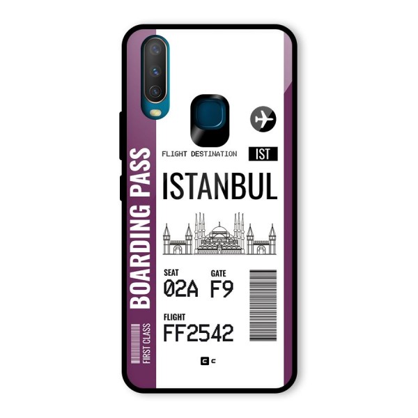 Istanbul Boarding Pass Glass Back Case for Vivo Y12