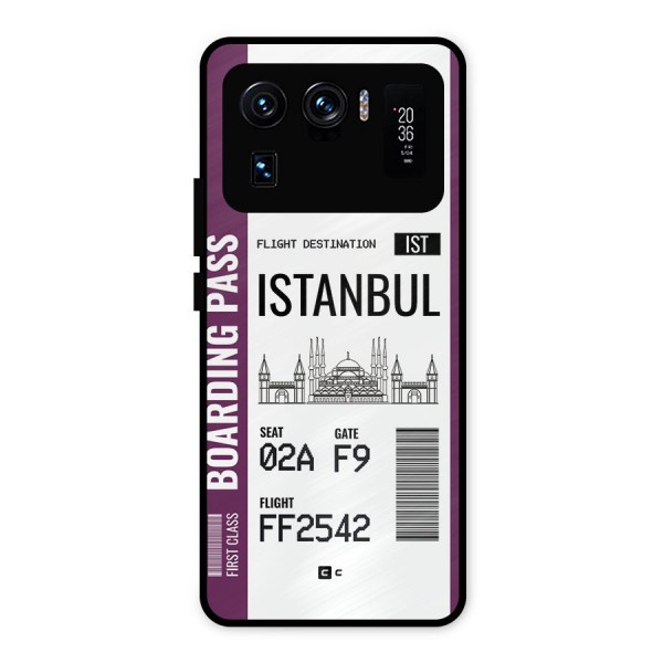 Istanbul Boarding Pass Metal Back Case for Mi 11 Ultra