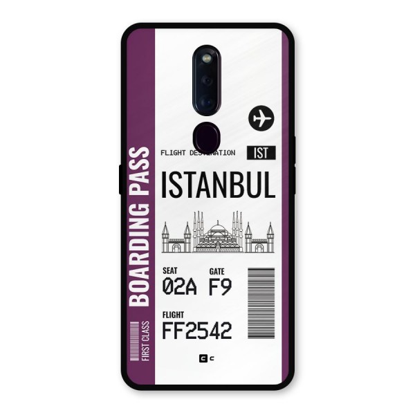 Istanbul Boarding Pass Metal Back Case for Oppo F11 Pro