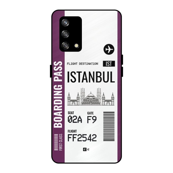 Istanbul Boarding Pass Metal Back Case for Oppo F19s