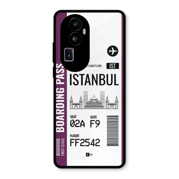 Istanbul Boarding Pass Metal Back Case for Oppo Reno10 Pro Plus