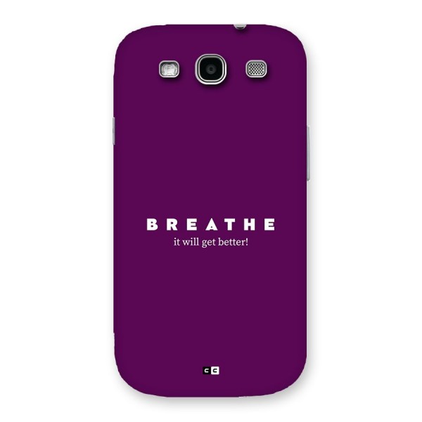 It Will Get Better Back Case for Galaxy S3