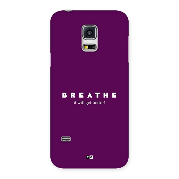 It Will Get Better Back Case for Galaxy S5 Mini