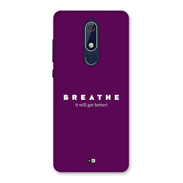 It Will Get Better Back Case for Nokia 5.1