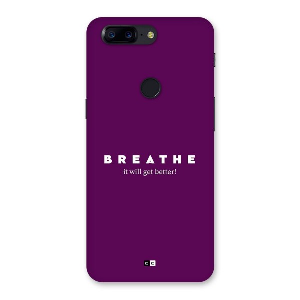 It Will Get Better Back Case for OnePlus 5T